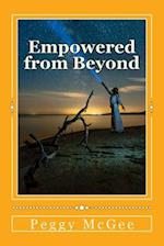 Empowered from Beyond