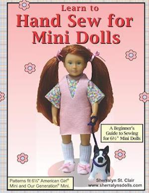 Learn to Hand Sew for Mini Dolls