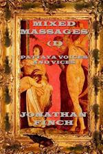 Mixed Massages (I)