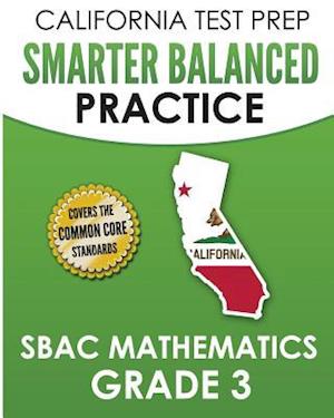 California Test Prep Smarter Balanced Practice Sbac Mathematics Grade 3