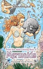 Travel Size Adult Coloring Book of Mermaids: 5x8 Coloring Book of Mermaids for Adults With Ocean Scenes, Ocean Life, Beach Scenes, and More 