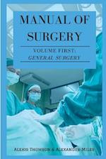 Manual of Surgery, Volume First