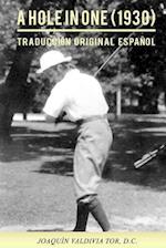 A Hole in One (1930). Traducción Original Español