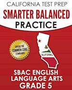 California Test Prep Smarter Balanced Practice Sbac English Language Arts Grade 5