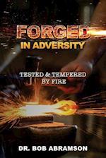 Forged in Adversity