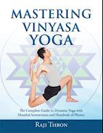 Mastering Vinyasa Yoga