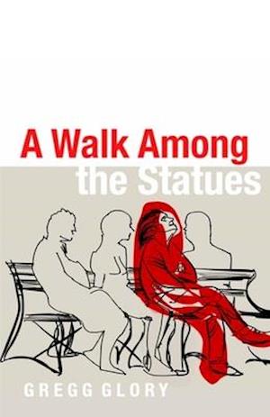 A Walk Among the Statues