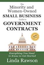 The Minority and Women-Owned Small Business Guide to Government Contracts