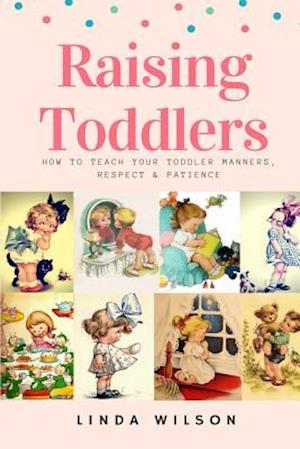 Raising Toddlers