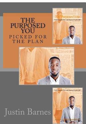 The Purposed You