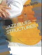 Jazz Blues Structures