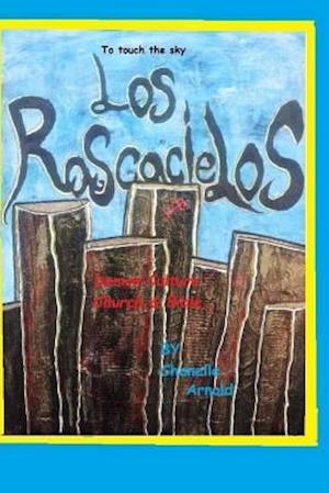 Los Rascacielos (to Touch the Sky)