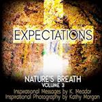 Nature's Breath: Expectations: Volume 3 