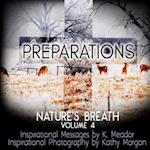 Nature's Breath: Preparations: Volume 4 