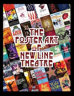 The Poster Art of New Line Theatre