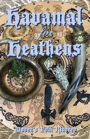 Havamal for Heathens