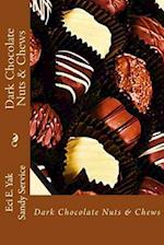 Dark Chocolate Nuts & Chews