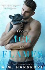 From Ice to Flames ( a West Brothers Novel)