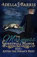 The Marquess of Gorsewall Manor