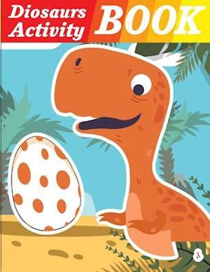 Dinosaurs Activity Book