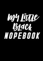 My Little Black Nopebook