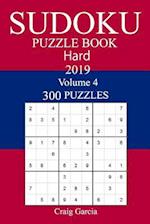 300 Hard Sudoku Puzzle Book 2019