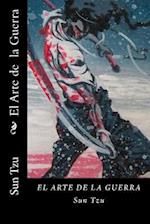 El Arte de la Guerra (Spanish Edition) (Worldwide Classics)