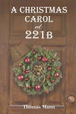 A Christmas Carol at 221b