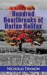Hundred Heartbreaks of Harlan Halifax