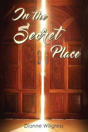 In the Secret Place