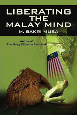 Liberating the Malay Mind