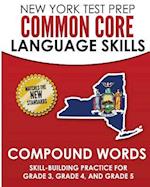 New York Test Prep Common Core Language Skills Compound Words