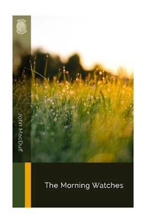 The Morning Watches