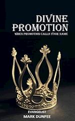Divine Promotion