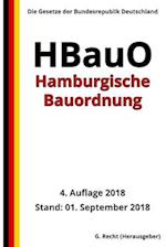 Hamburgische Bauordnung - HBauO, 4. Auflage 2018