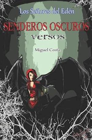 Senderos Oscuros