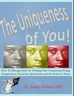 The Uniqueness of You