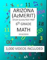 6th Grade ARIZONA AzMERIT, MATH, Test Prep