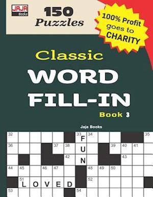 Classic Word Fill-In Book 3