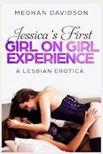 Jessica's First Girl on Girl Experience