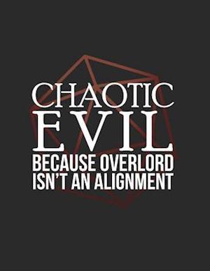 Chaotic Evil