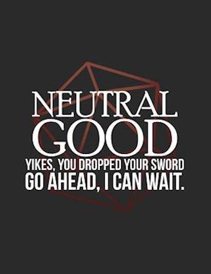 Neutral Good