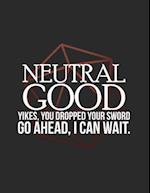 Neutral Good