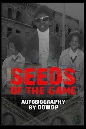 Seeds of the Game