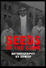 Seeds of the Game