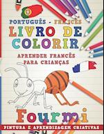 Livro de Colorir Português - Francês I Aprender Francês Para Crianças I Pintura E Aprendizagem Criativas