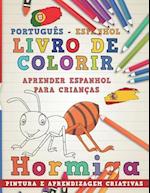 Livro de Colorir Português - Espanhol I Aprender Espanhol Para Crianças I Pintura E Aprendizagem Criativas