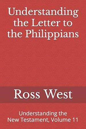 Understanding the Letter to the Philippians