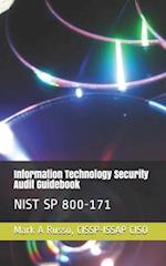 Information Technology Security Audit Guidebook: NIST SP 800-171 