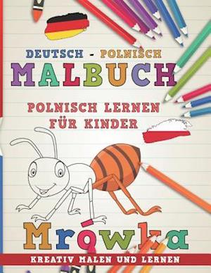 Malbuch Deutsch - Polnisch I Polnisch Lernen F